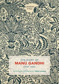 Manu saw Gandhi as a woman, her mother