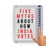 Five Myths About How India Votes