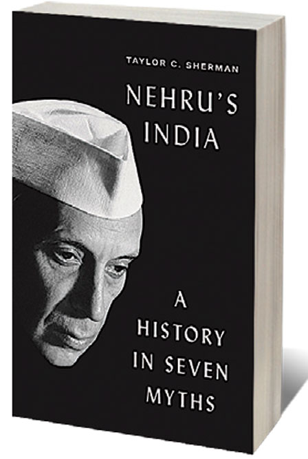 In Nehru’s India: A History in Seven Myths