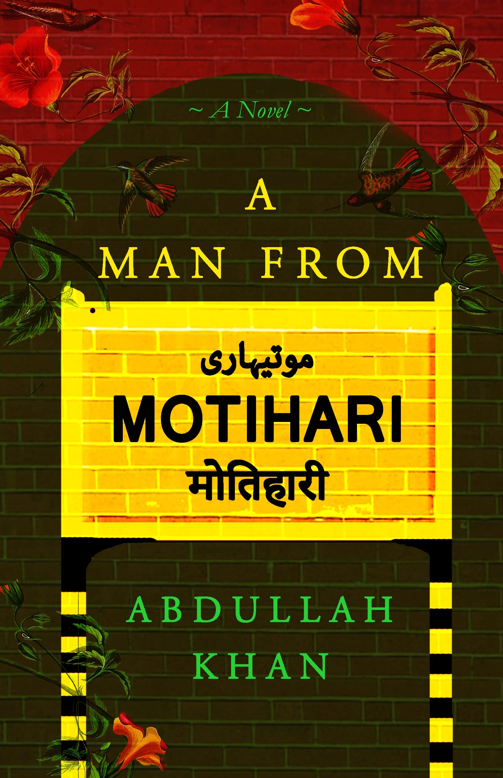 A Man from Motihari /